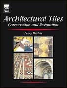Architectural Tiles: Conservation and Restoration